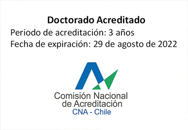 CNA acreditó por 3 años al Doctorado en Ciencias Agroalimentarias de la PUCV