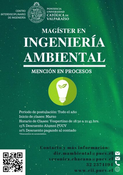 Inscripciones Magíster en Ingeniería Ambiental mención Procesos de la FIN-PUCV