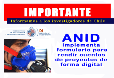 ANID implementa formulario para rendir cuentas de proyectos de forma digital