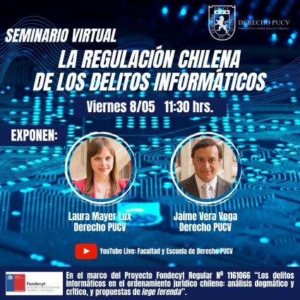 Seminario Online: La regulación chilena de los delitos informáticos