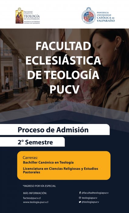 Facultad Eclesiástica de Teología abrió sus postulaciónes para el Bachiller Canónico en Teología y la Licenciatura en Ciencias Religiosas y Estudios Pastorales 2° Semestre 2020