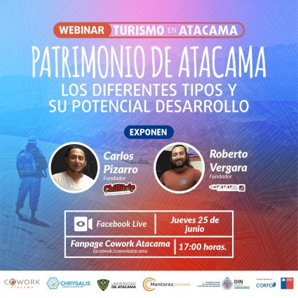 Webinar Cowork Atacama: Patrimonio de Atacama, los diferentes tipos y su potencial desarrollo
