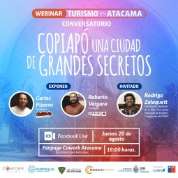 Webinar Cowork Atacama: Copiapó, una ciudad de grandes secretos