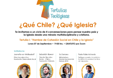 "Tertulias Teológicas: ¿Qué Chile? ¿Qué Iglesia?"