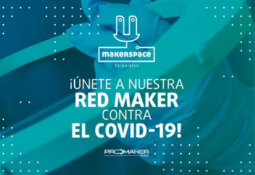 Valparaíso Makerspace PUCV realiza catastro maker para formar red contra el COVID-19