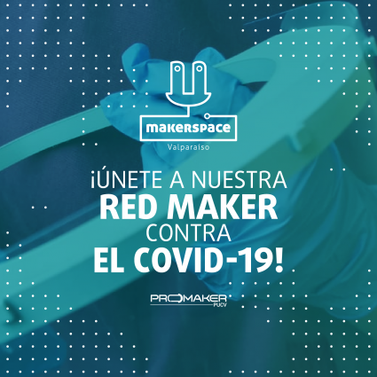 Valparaíso Makerspace PUCV realiza catastro maker para formar red contra el COVID-19