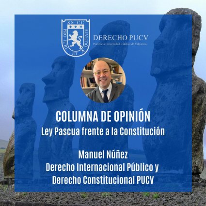 Opinión "Ley Pascua frente a la Constitución"