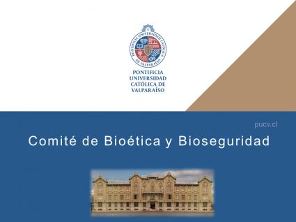 Comité de Bioética y Bioseguridad PUCV