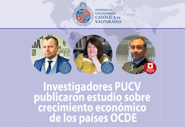 Investigadores PUCV publicaron estudio sobre crecimiento y desarrollo económico de los países OCDE