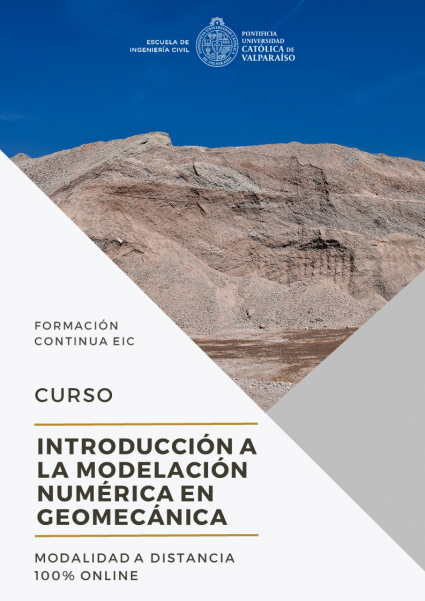 Curso Introducción a la Modelación Numérica en Geomecánica ONLINE (Primer Semestre/2022)
