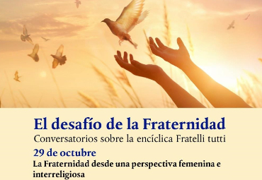 Académica de la Facultad de Teología participará en "Conversatorio sobre la Fraternidad desde una perspectiva femenina e interreligiosa"