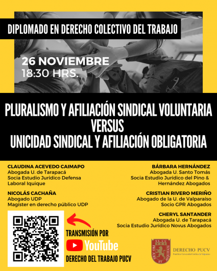 Foro "Pluralismo y afiliación sindical voluntaria versus Unicidad Sindical y afiliación obligatoria"