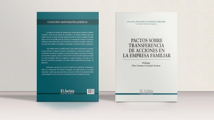 Ex alumno Vicente Antúnez publica libro “Los pactos sobre transferencia de acciones en la empresa familiar”