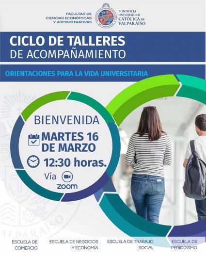 Ciclo de Talleres de Acompañamiento “Orientaciones para la vida universitaria”