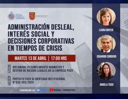 Seminario "Administración desleal, interés social y decisiones corporativas en tiempos de crisis"