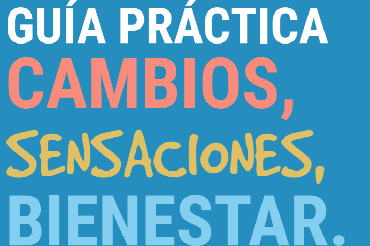 Guía de Aprendizaje Cambios, Sensaciones y Bienestar