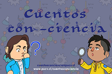 Facultad de Ciencias y Explora Valparaíso lanzan concurso: "Cuentos con-ciencia"