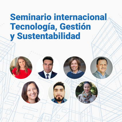 Tecnología, Gestión y Sustentabilidad: Una mirada internacional