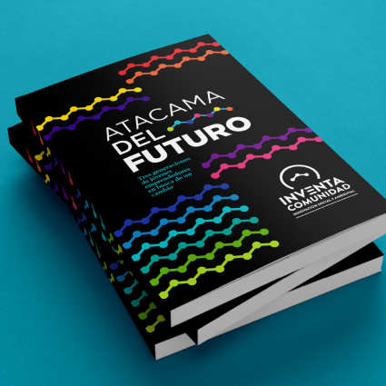 Cowork Atacama: Lanzamiento libro “Construyendo el Atacama del futuro"
