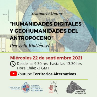 Proyecto BioGeoArt realizará seminario online dedicado a las humanidades digitales y Geohumanidades del antropoceno