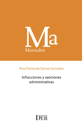 Profesora Rosa Fernanda Gómez publica el manual "Infracciones y sanciones administrativas"