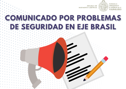 Comunicado por problemas de seguridad en Eje Brasil