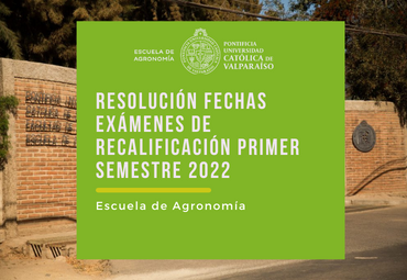 Resolución fechas Exámenes de Recalificación primer semestre 2022
