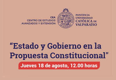 Panel: "Estado y Gobierno en la Propuesta Constitucional"