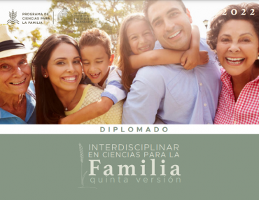 5ta. versión del Diplomado Interdisciplinar en Ciencias para la Familia PUCV 2022 inicia inscripciones