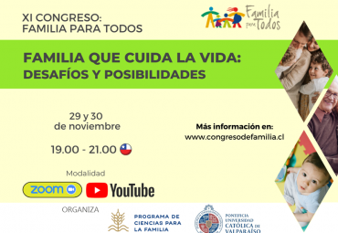 Programa de Ciencias para la Familia PUCV organiza XI Congreso Familia para Todos 2022