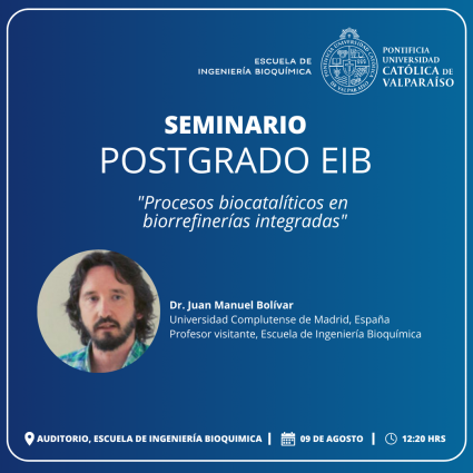 Seminario Postgrado EIB "Procesos catalíticos en biorrefinerías integradas"