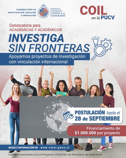 [Extensión] Concurso Investiga Sin Fronteras invita a académicos PUCV a fortalecer relaciones internacionales para sus proyectos