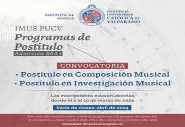 Postítulo en Investigación Músical y Postítulo en Composición Musical