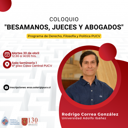 Coloquio “Besamanos, jueces y abogados”