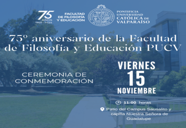 75º aniversario de la Facultad de Filosofía y Educación